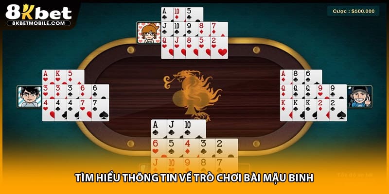 Tìm hiểu thông tin về trò chơi bài mậu binh